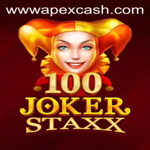 Discover the Excitement of 100JokerStaxx: Your Gateway to ApexCash